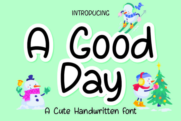 A Good Day Font Review