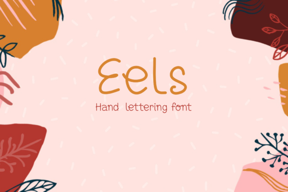 Eels: A Handwritten Font That Makes Your Brand Feel Thoughtful