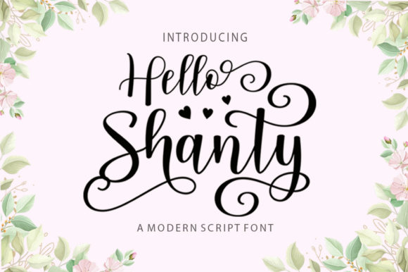 Hello Shanty Font Review