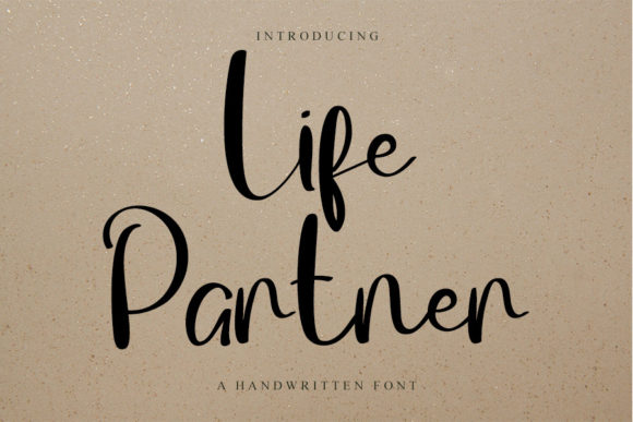 Life Partner: A Script Font That Actually Works in Campaigns