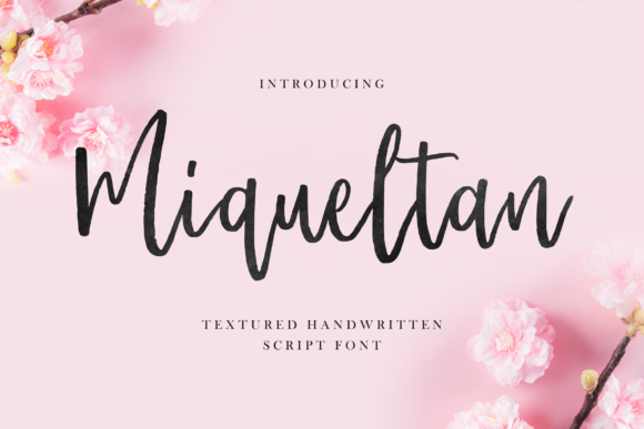 Miqueltan: A Handwritten Font That Makes Your Brand Feel Human