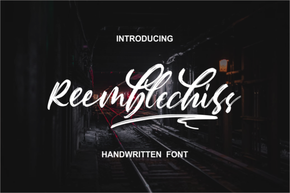 Reemblechiss: A Timeless Handwritten Font