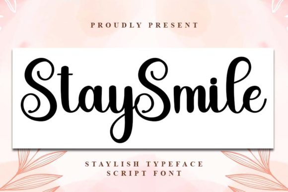 Stay Smile: A Delicate Handwritten Font for Digital Branding